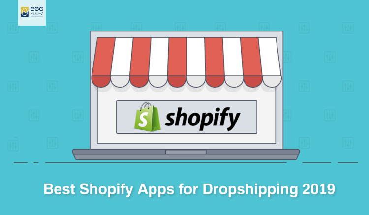 Best Shopify Apps for dropshipping